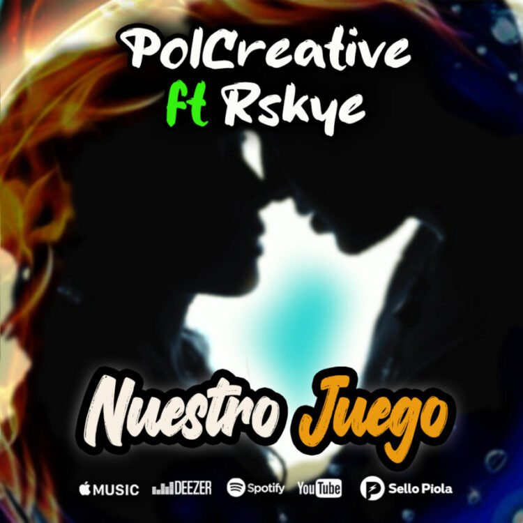 Polcreative estrena “Nuestro Juego” ft Rskye, el buen ritmo del Pop