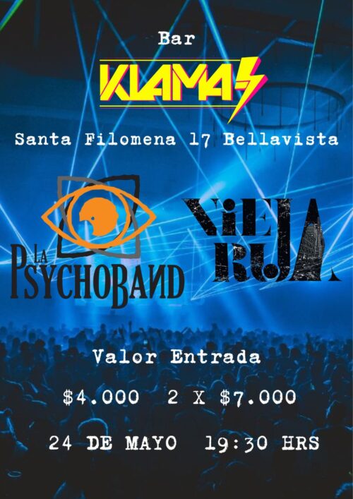 24/5 Vieja Rúa y la Psycoband se presentan en Klama